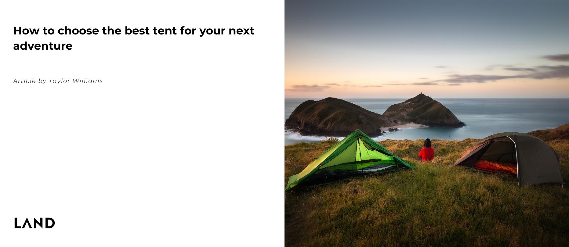 How to Choose the Best Tent for your Next Adventure