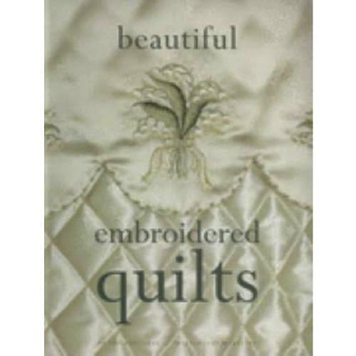 Country Bumpkin Beautiful Embroidered Quilts