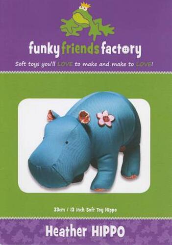 Funky Friends Factory Heather Hippo Toy Sewing Pattern