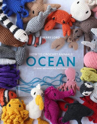TOFT How to Crochet: OCEAN Mini Menagerie Book