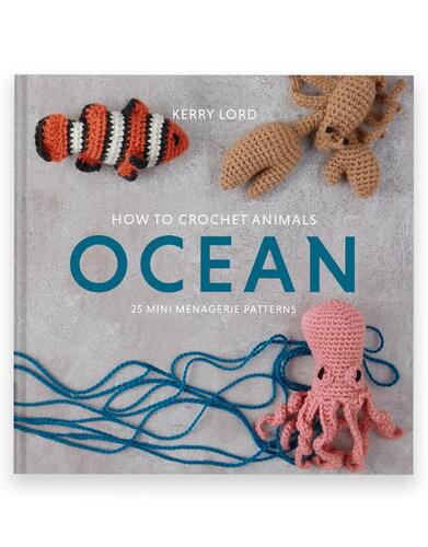 TOFT How to Crochet: OCEAN Mini Menagerie Book