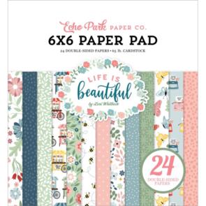 Echo Park Double-Sided Paper Pad 6"X6" 24/Pkg-Life Is Beautiful
