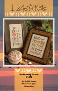 Lizzie Kate Cross Stitch Chart - Be Bold & Brave #174