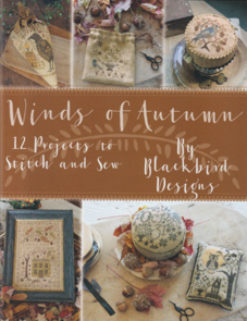 Blackbird Designs Winds of Autumn - 12 Projects to Stitch and Sew