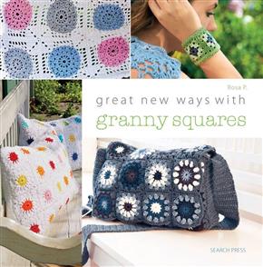 Search Press  Great New Ways with Granny Squares