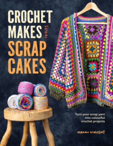 DAVID & CHARLES Crochet Makes From Scrap Cakes