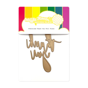 Waffle Flower Oversized Thank You Foil Plate
