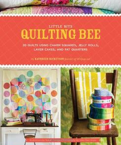 Chronicle Books  Little Bits Quilting Bee: 20 Quilts
