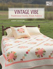 Martingale Vintage Vibe Traditional Quilts