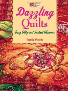 Martingale  Dazzling Quilts: Easy Glitz and Instant Glamour