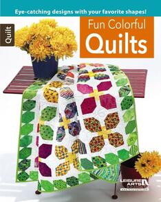 Leisure Arts  Fun Colorful Quilts