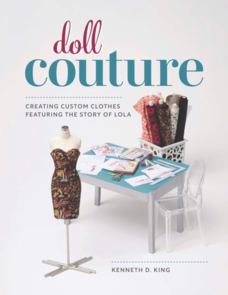 Taunton Press Doll Couture book by Kenneth D King