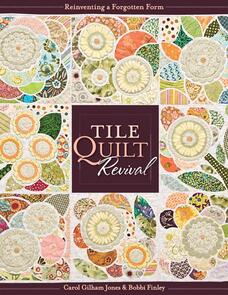 C&T Publishing  Tile Quilt Revival