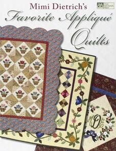 Martingale  Mimi Dietrich's Favorite Appliqué Quilts
