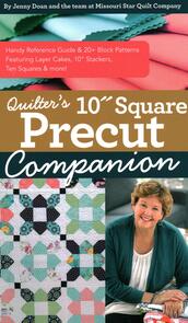 C&T Publishing  Quilter’s 10” Square Precut Companion