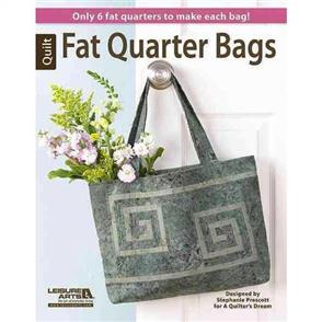 Leisure Arts Fat Quarter Bags : Only 6 Fat Quarters to Make Each Bag!