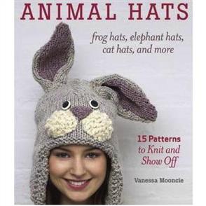 Taunton Press Animal Hats : Frog Hats, Elephant Hats, Cat Hats, and More