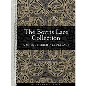 Milner Craft The Borris Lace Collection : a Unique Irish Needlelace