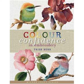 Milner Craft Colour Confidence in Embroidery - Trish Burr