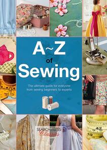 Search Press A-Z of Sewing