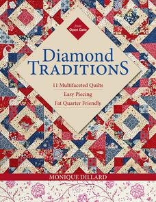 C&T Publishing  Diamond Traditions: 11 Multifaceted Quilt