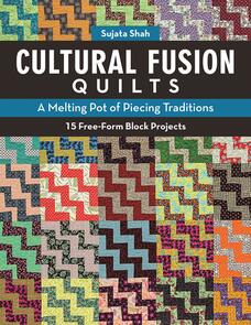 C&T Publishing  Cultural Fusion Quilts
