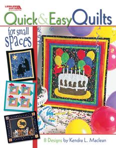 Leisure Arts Quick & Easy: Quilts For Small Spaces