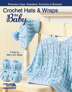 Leisure Arts Crochet Hats & Wraps For Baby