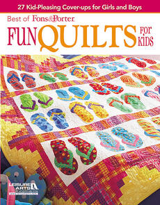 Leisure Arts F&P: Fun Quilts For Kids