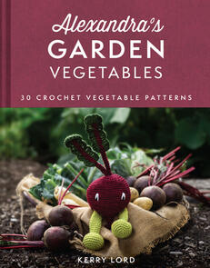 TOFT Vegetables: Alexandra's Garden Book