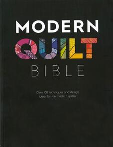 DAVID & CHARLES Modern Quilt Bible