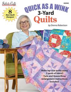 Fabric Cafe Quick As A Wink 3-Yard Quilts