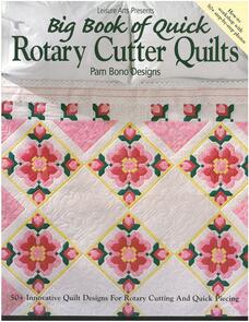 Leisure Arts Big Book of Quick Rotary Cutter Quilts