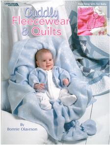 Leisure Arts Cuddly Fleecewear & Quilts