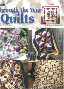 Leisure Arts Through The Year Quilts
