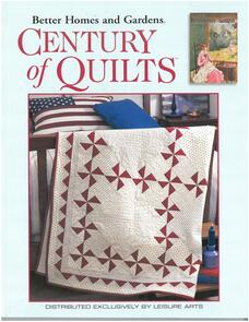 Leisure Arts Better Homes and Gardens Century Of Quilts