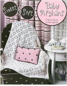 Leisure Arts Sweet & Soft Baby Afghans