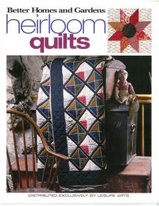 Leisure Arts Better Homes and Gardens - Heirloom Quilts