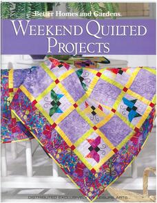 Leisure Arts Weekend Quilted Projects