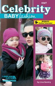 Leisure Arts Celebrity Baby Fashion (Knit) Book