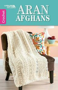 Leisure Arts Aran Afghans Crochet Book