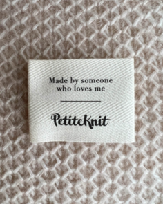 Petite Knit Label - Made by someone who loves me