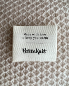 Petite Knit Label- Made with love to keep you warm