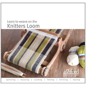 Ashford Learn to Weave on the Knitters Loom