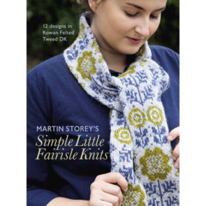 Rowan Martin Storey's Simple Little Fairisle Knits