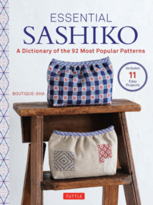 Tuttle Publishing Essential Sashiko: A Dictionary of the 92 Most Popular Patterns