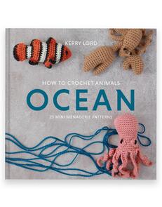 TOFT How to Crochet: OCEAN Mini Menagerie Book