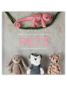 TOFT  How to Crochet: PETS Mini Menagerie Book