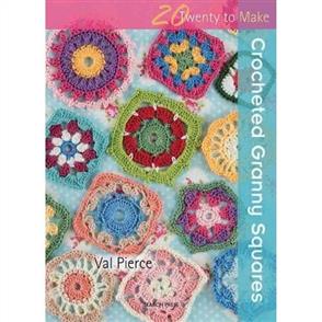 Search Press  20 to Crochet: Crocheted Granny Squares