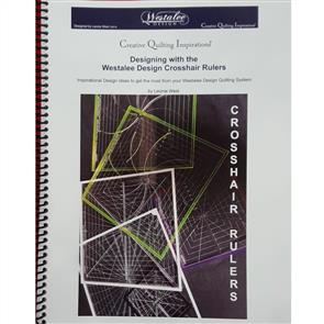 Westalee Designing with Crosshair Rulers - The Book